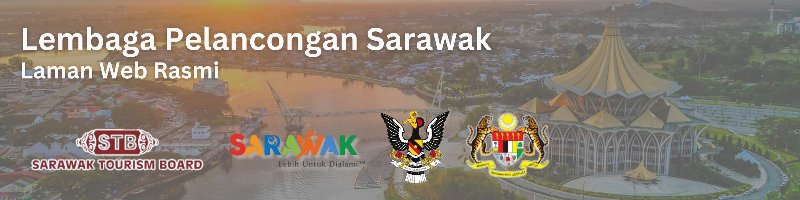 Selamat Datang Ke Laman Web Rasmi Lembaga Pelancongan Sarawak